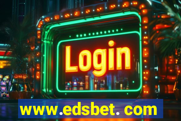 www.edsbet. com